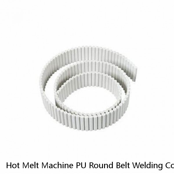 Hot Melt Machine PU Round Belt Welding Connector Polyurethane Strips Bonding
