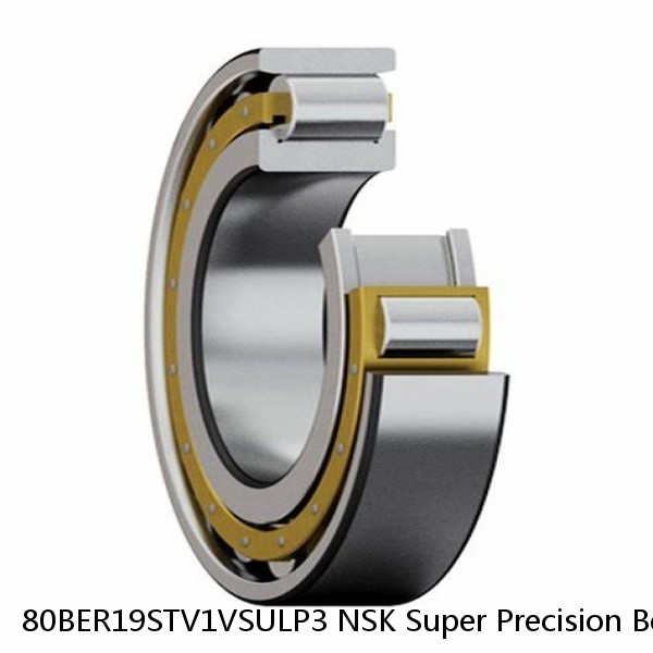 80BER19STV1VSULP3 NSK Super Precision Bearings #1 image